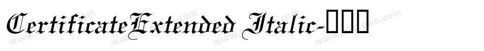 CertificateExtended Italic字体转换